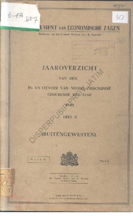Dept. van economische zaken jaaroverzicht van den in en uitvoer van nederlandsch - Indie gedurend...