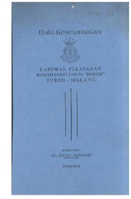 Laporan pelayanan Tahun 1998 Rumah Sakit Bokor, Turen, Malang,