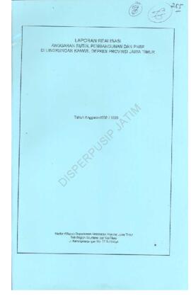 Laporan realisasi anggaran rutin, pembangunan dan BNPB di lingkungan Kanwil Depkes Prop Jatim  TA...