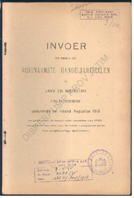 In'voer tot verbruik der voornaamste handelsartikelen op Java en Madoera door particulieren gedur...