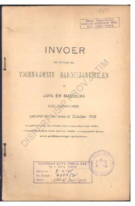 In'voer tot verbruik der voornaamste handelsartikelen op Java en Madoera door particulieren gedur...