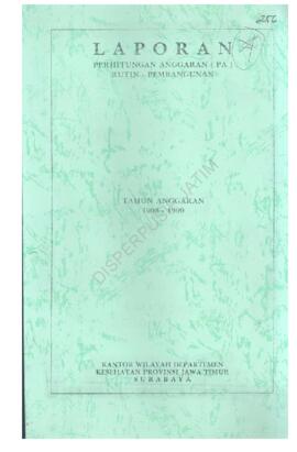 Laporan perhitungan anggaran (PA) rutin pembangunan  TA  98 / 99,