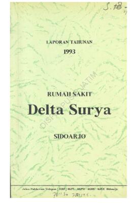 Laporan Tahunan tahun  1993 Rumah Sakit “Delta Surya” Sidoarjo Maret 1994
