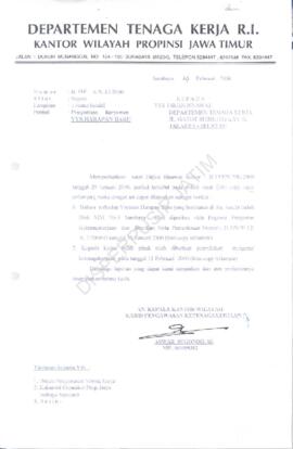 Kepala Kantor Wilayah Departemen Tenaga Kerja Propinsi Jawa Timur kepada Dirjen Binawas Departeme...
