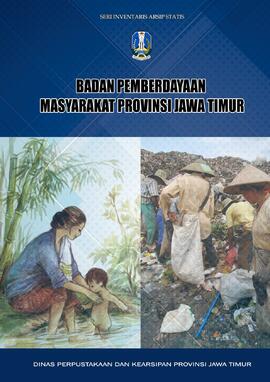 Badan Pemberdayaan Masyarakat Provinsi Jawa Timur (Buku 2)